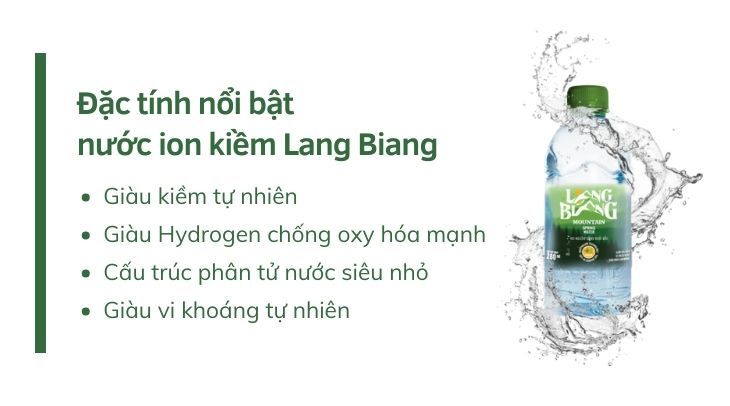 Đặc điểm nổi bật nước ion kiềm Lang Biang