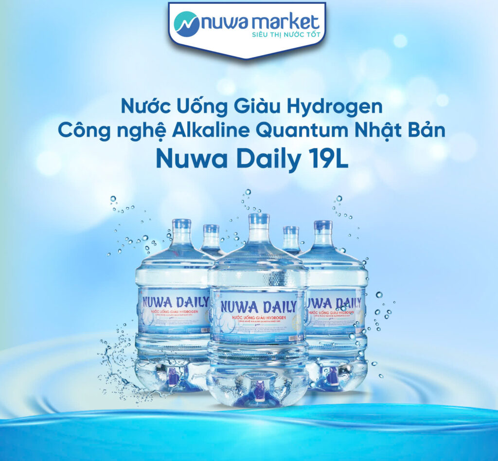 Nước Uống Giàu Hydrogen Công nghệ Alkaline Quantum Nhật Bản - Nuwa Daily 19L